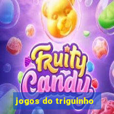 jogos do triguinho